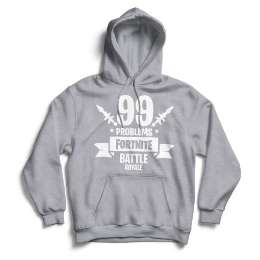 Fortnite Hoodie 99 Problems - Image 3