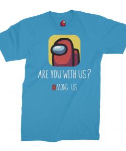 Alternative view of Among Us Are You With Us T-Shirt