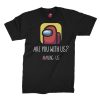 black among us printed tshirts