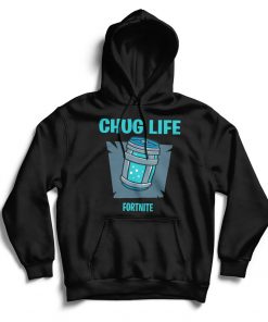 Fortnite Hoodie Chug Life