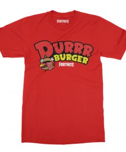 Fortnite Durrr Burger T-Shirt