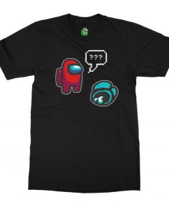 among us huh black tshirt