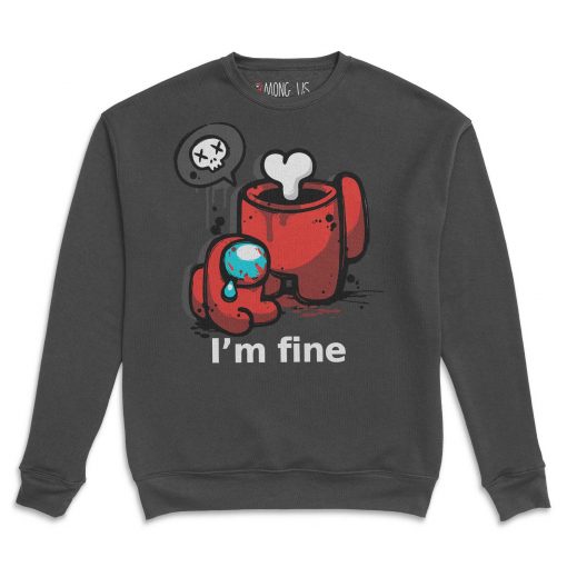 Among Us I'm Fine Sweatshirt - Image 4