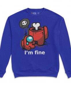 Alternative view of Among Us I'm Fine Sweatshirt