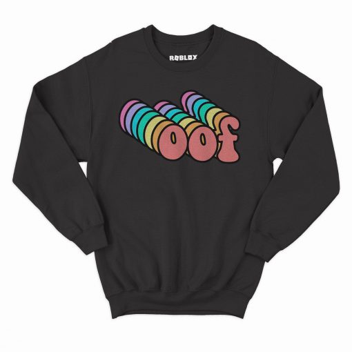 Roblox Oof Sweatshirt